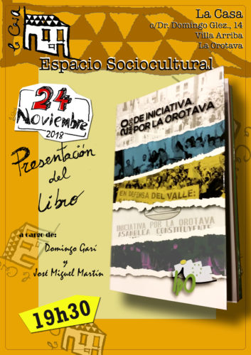 Presentación del libro " 20 años de Iniciativa por La Orotava"